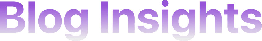 Blog Insights